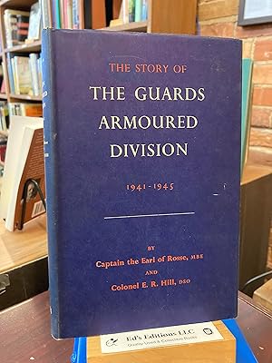 Seller image for The Story Of The Guards Armoured Division 1941-1945 for sale by Ed's Editions LLC, ABAA