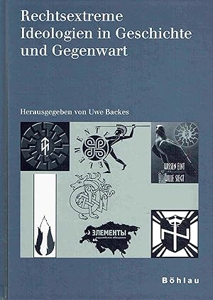 Bild des Verkufers fr Rechtsextreme Ideologien in Geschichte und Gegenwart. zum Verkauf von Antiquariat Bernhardt