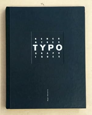 Bild des Verk�ufers f�r Rencontres typographiques. zum Verkauf von antiquariat peter petrej - Bibliopolium AG
