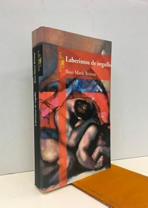 Imagen del vendedor de LABERINTOS DE ORGULLO. a la venta por Librera Torres-Espinosa