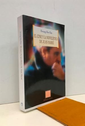 El cine y la novelística de Juan Marsé.Firmado y dedicado por el autor