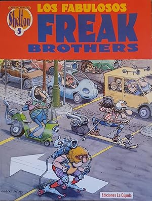 LOS FABULOSOS FREAK BROTHERS. Obras Completas 5.