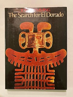 Seller image for The Search for El Dorado [1st PRINT] for sale by OldBooksFromTheBasement