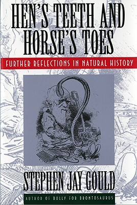 Seller image for Hen's Teeth and Horse's Toes: Further Reflections in Natural History (Paperback or Softback) for sale by BargainBookStores