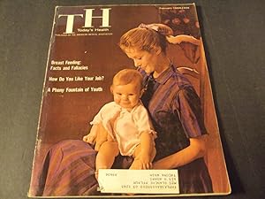 Today's Health Feb 1966 Breast Feeding, Phony Fountain of Yuth