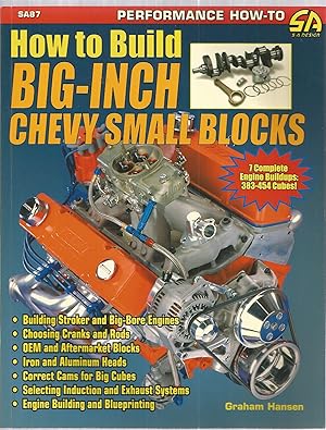 How to Build Big-Inch Chevy Small Block