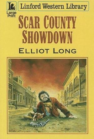 Bild des Verkufers fr Scar County Showdown (Linford Western Library) zum Verkauf von WeBuyBooks