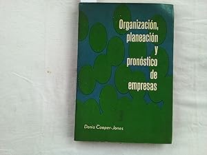 Seller image for Organizacin, planeacin y pronstico de empresas. for sale by Librera "Franz Kafka" Mxico.