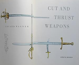 Cut & Thrust Weapons