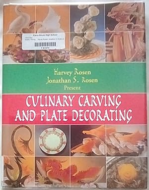 Seller image for Culinary Carving and Plate Decoration for sale by P Peterson Bookseller