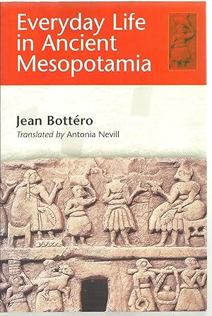 Seller image for Everyday Life in Ancient Mesopotamia for sale by Sabra Books