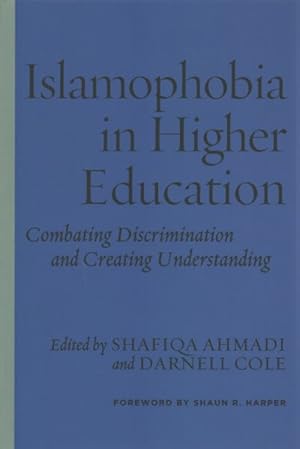 Bild des Verkufers fr Islamophobia in Higher Education : Combating Discrimination and Creating Understanding zum Verkauf von GreatBookPrices