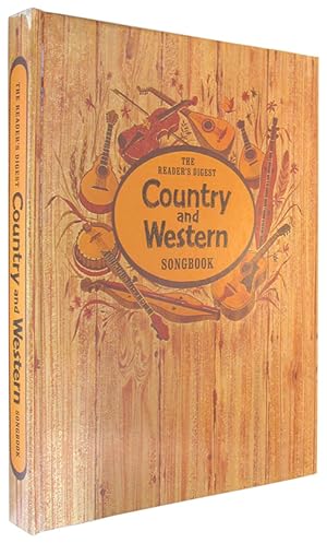 The Reader's Digest Country and Western Songbook.