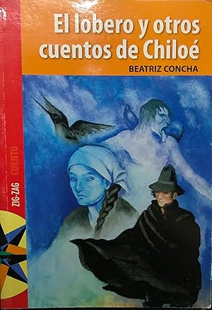 El lobero y otros cuentos de Chiloé