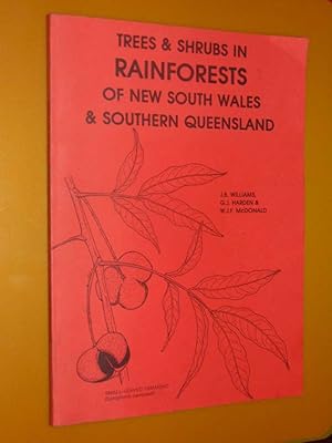 Trees & Shrubs In Rainforests Of New South Wales & Southern Queensland