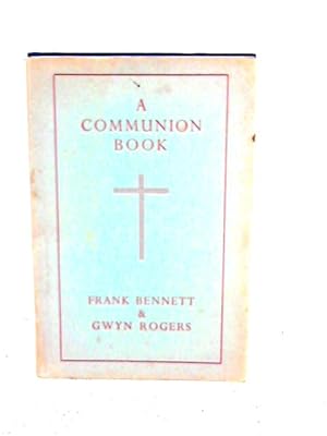 Seller image for A Communion Book for sale by World of Rare Books