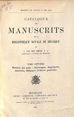 Image du vendeur pour Catalogue des Manuscrits de la Bibliotheque Royale de Belgique Tome Septieme mis en vente par WeBuyBooks