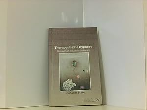 Seller image for Therapeutische Hypnose: Gesundheit, die von innen kommt for sale by Book Broker