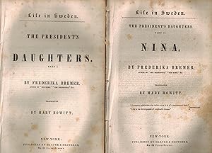 Seller image for Life in Sweden - The President's Daughters, Part I and Part II - Nina for sale by UHR Books