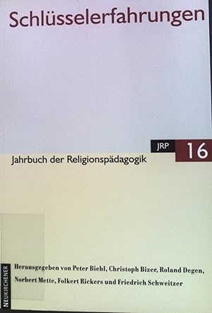 Bild des Verkufers fr Als Rudi Dutschke kam. - in: Jahrbuch der Religionspdagogik: Schlsselerfahrungen. zum Verkauf von books4less (Versandantiquariat Petra Gros GmbH & Co. KG)