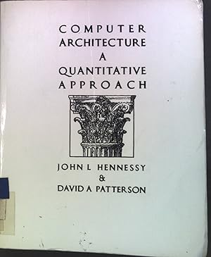 Seller image for Computer Architecture: A Quantitative Approach for sale by books4less (Versandantiquariat Petra Gros GmbH & Co. KG)