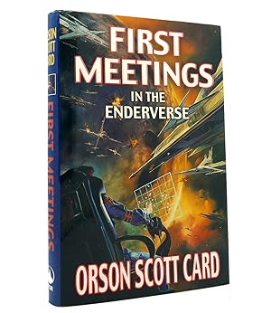Seller image for FIRST MEETINGS IN THE ENDERVERSE for sale by Rare Book Cellar