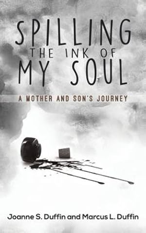 Seller image for Spilling the Ink of My Soul [No Binding ] for sale by booksXpress