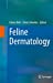 Seller image for Feline Dermatology [Hardcover ] for sale by booksXpress