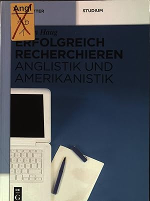 Immagine del venditore per Erfolgreich recherchieren - Anglistik und Amerikanistik. venduto da books4less (Versandantiquariat Petra Gros GmbH & Co. KG)