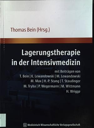 Bild des Verkufers fr Lagerungstherapie in der Intensivmedizin. zum Verkauf von books4less (Versandantiquariat Petra Gros GmbH & Co. KG)