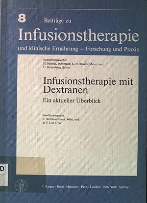 Imagen del vendedor de Infusionstherapie mit Dextranen : ein aktueller berblick ; Symposium in Krems, 10. Mai 1980. Beitrge zu Infusionstherapie und klinische Ernhrung ; Bd. 8 a la venta por books4less (Versandantiquariat Petra Gros GmbH & Co. KG)