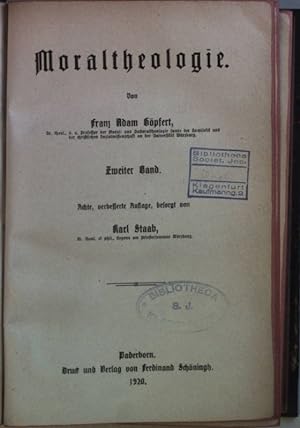 Seller image for Moraltheologie: ZWEITER BAND. Wissenschaftliche Handbibliothek: Erste Reihe: XIII; for sale by books4less (Versandantiquariat Petra Gros GmbH & Co. KG)