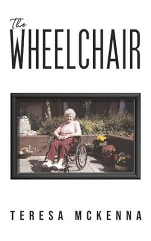 Bild des Verkufers fr The Wheelchair [No Binding ] zum Verkauf von booksXpress