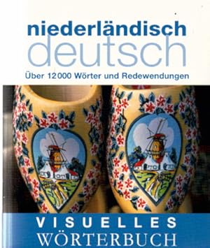 Image du vendeur pour Visuelles Wrterbuch. Niederlndisch-Deutsch: ber 12.000 Wrter und Redewendungen (Coventgarden) mis en vente par AMAHOFF- Bookstores