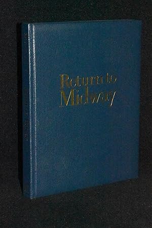 Immagine del venditore per Return to Midway venduto da Books by White/Walnut Valley Books