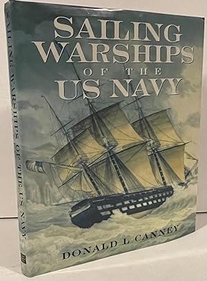 Seller image for Sailing Warships of the US Navy for sale by Wordbank Books