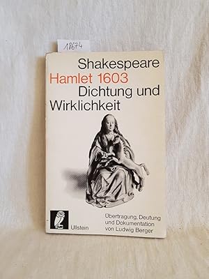 Image du vendeur pour Shakespeare: Hamlet 1603. (= Dichtung und Wirklichkeit; Nr. 29; Ullstein-Bcher; Nr. 5029). mis en vente par Versandantiquariat Waffel-Schrder