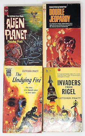 [Lot of 4 Books by Fletcher Pratt] Double Jeopardy; The Undying Fire; Invaders from Rigel; Alien ...