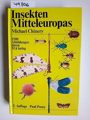 Insekten Mitteleuropas : ein Taschenbuch für Zoologen und Naturfreunde von Michael Chinery. Übers...
