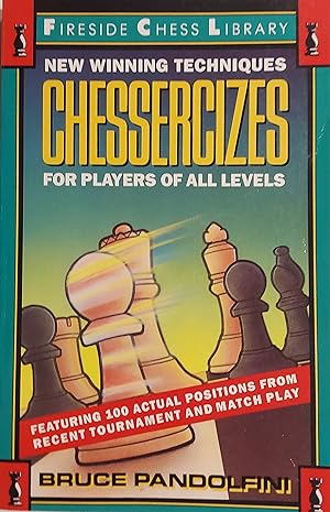 Imagen del vendedor de Chessercizes: New Winning Techniques for Players of All Levels a la venta por Mister-Seekers Bookstore