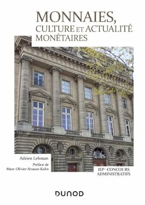 monnaies, culture et actualité monétaires : IEP, concours administratifs