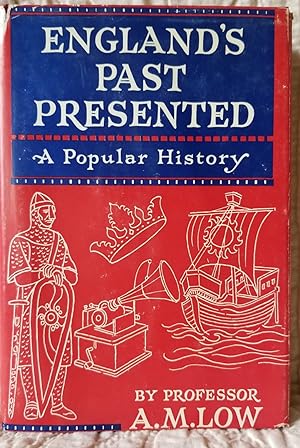 England's Past Presented: a Popular History