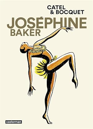 Seller image for Josphine Baker for sale by Chapitre.com : livres et presse ancienne