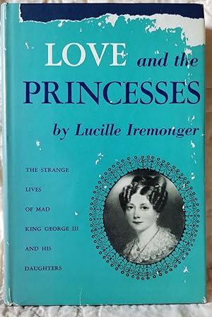 Seller image for Love and the Princesses for sale by CS Books and More