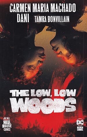 Imagen del vendedor de The Low, Low Woods a la venta por Adventures Underground