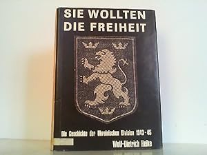 Bild des Verkufers fr Sie wollten die Freiheit. Die Geschichte der Ukrainischen Division 1943 - 1945. zum Verkauf von Antiquariat Ehbrecht - Preis inkl. MwSt.