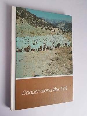 Seller image for Danger Along the Trail (Learning to Read while Reading to Learn series) for sale by masted books