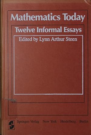 Seller image for Mathematics today. 12 informal essays. for sale by Antiquariat Bookfarm