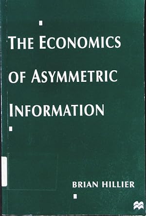 Immagine del venditore per The economics of asymmetric information. venduto da Antiquariat Bookfarm