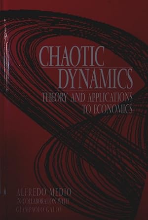 Immagine del venditore per Chaotic dynamics. theory and applications to economics. venduto da Antiquariat Bookfarm